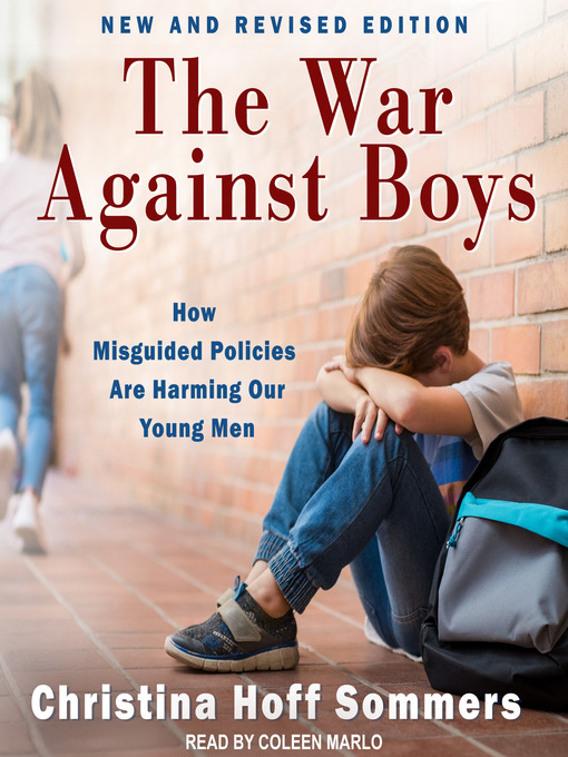 Title details for The War Against Boys by Christina Hoff Sommers - Available